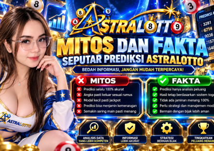 Mitos dan Fakta Seputar Prediksi Astralotto
